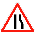 Road narrowed on the right